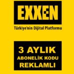 Exxen 3 Ay (Reklamlı)