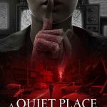 A Quiet Place: The Road Ahead