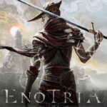 Enotria: The Last Song