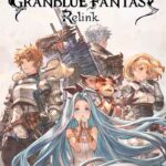 GRANBLUE FANTASY: Relink Special Edition