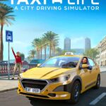 Taxi Life: A City Driving Simulator