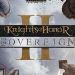 Knights of Honor II: Sovereign