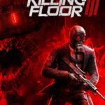 Killing Floor 3