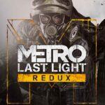 Metro: Last Light Redux