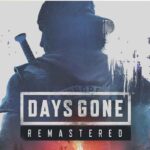 Days Gone Remastered | PS5