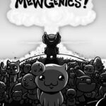 Mewgenics