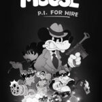 MOUSE: P.I. For Hire