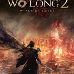 Wo Long 2: Wings of Ember (Ön Sipariş)